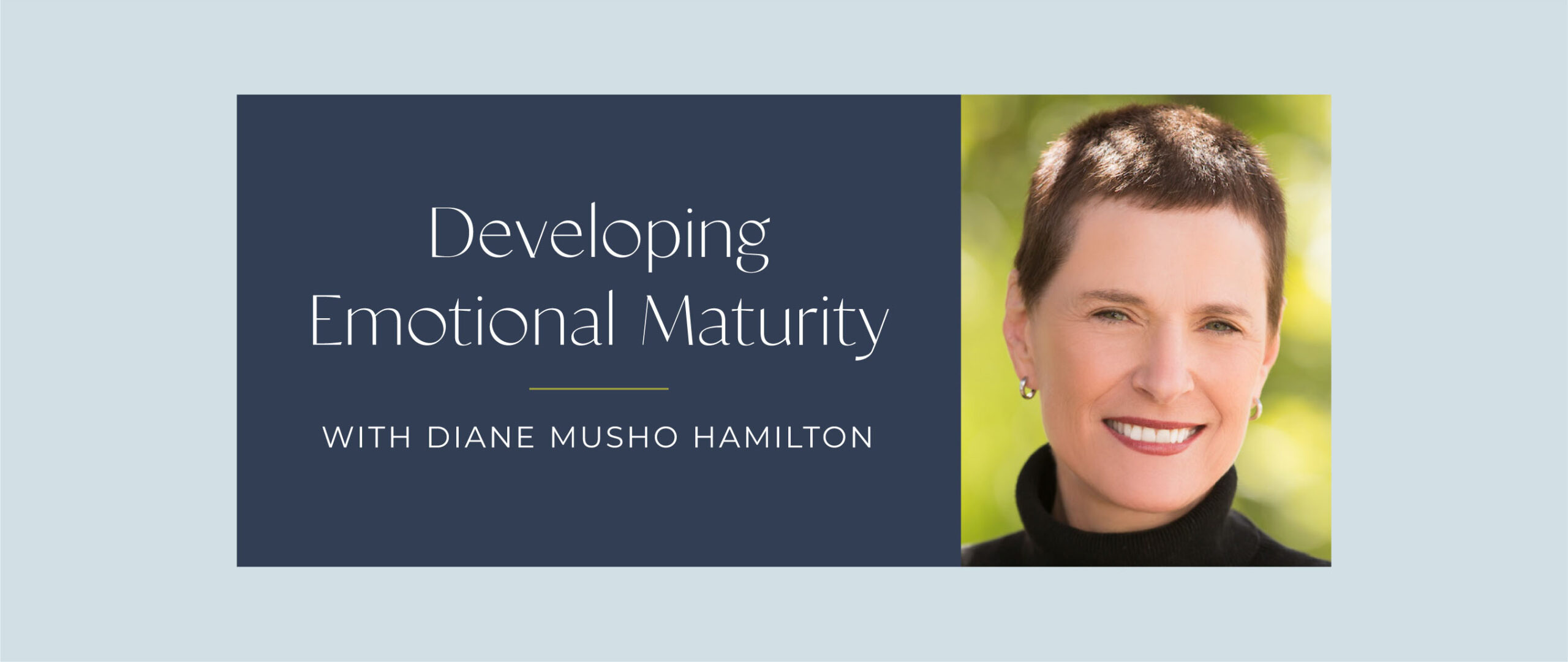 Developing Emotional Maturity